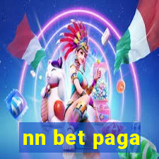 nn bet paga